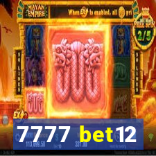 7777 bet12